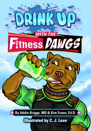 Drink Up with the Fitness DAWGS